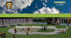 Desktop Screenshot of alphadoglodging.com